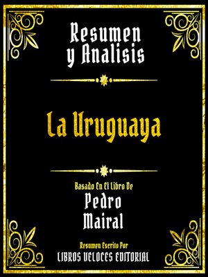 cover image of Resumen Y Analisis--La Uruguaya